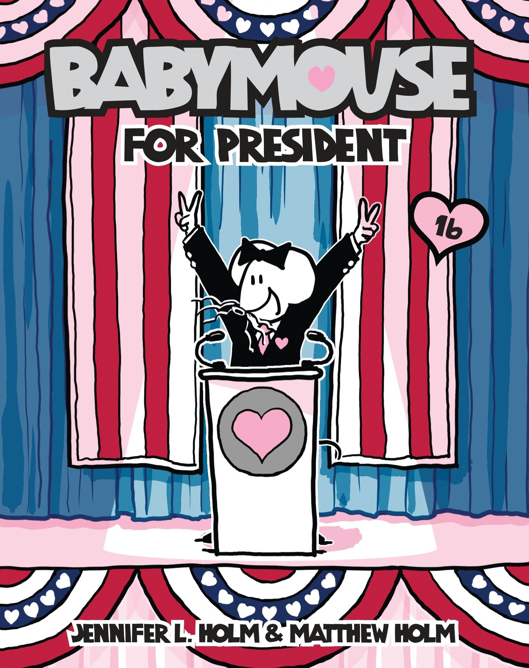 Algopix Similar Product 15 - Babymouse #16: Babymouse for President