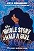 Algopix Similar Product 17 - The Whole Story of Half a Girl