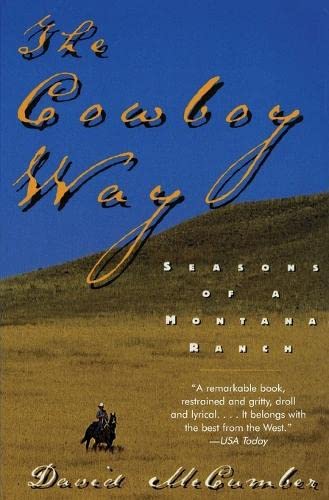 Algopix Similar Product 4 - The Cowboy Way Seasons of a Montana