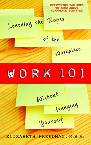 Algopix Similar Product 14 - Work 101 Learning the Ropes of the