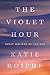 Algopix Similar Product 11 - The Violet Hour Great Writers at the