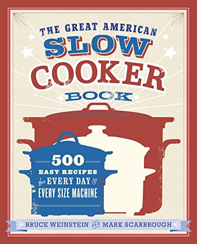 Algopix Similar Product 11 - The Great American Slow Cooker Book