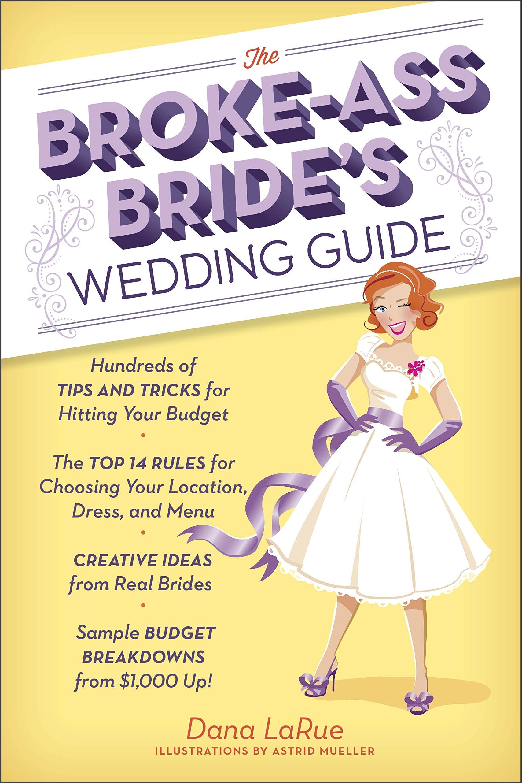 Algopix Similar Product 11 - The BrokeAss Brides Wedding Guide