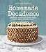 Algopix Similar Product 12 - Joy the Baker Homemade Decadence