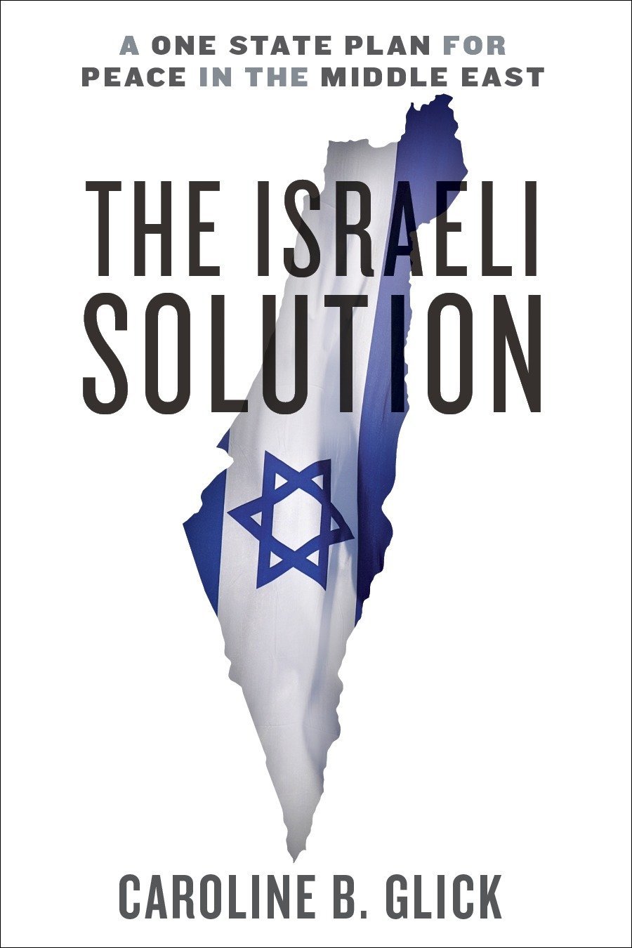 Algopix Similar Product 12 - The Israeli Solution A OneState Plan
