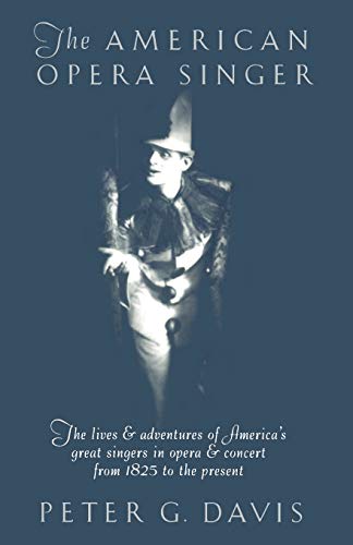Algopix Similar Product 14 - The American Opera Singer The lives 