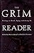 Algopix Similar Product 5 - The Grim Reader Writings on Death