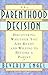 Algopix Similar Product 5 - The Parenthood Decision Discovering