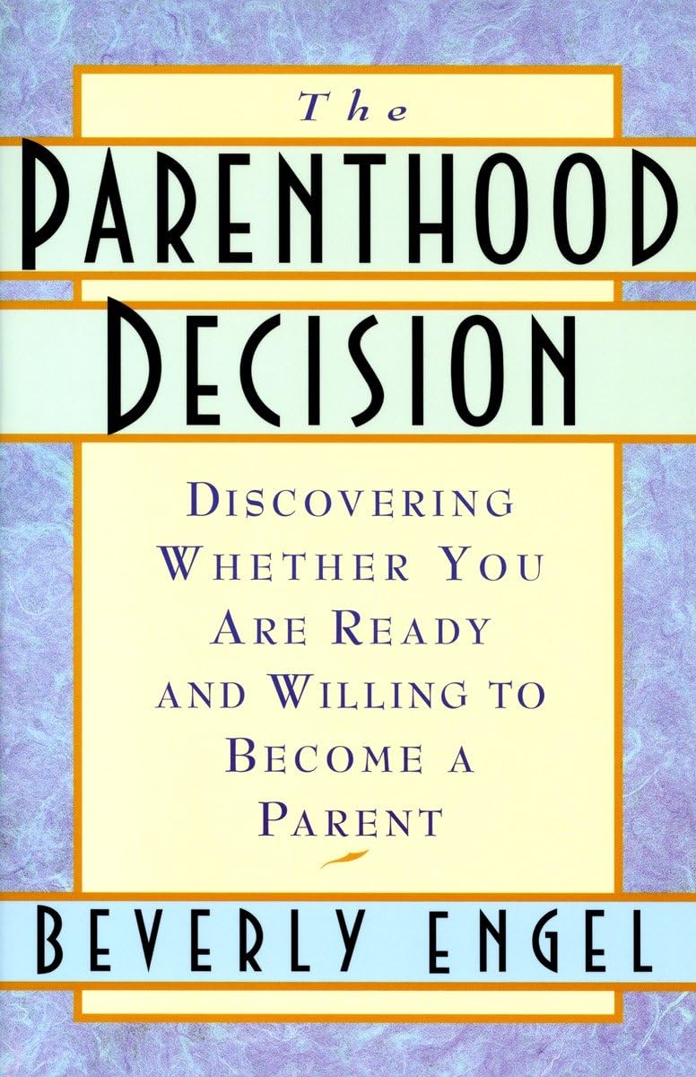 Algopix Similar Product 18 - The Parenthood Decision Discovering
