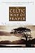 Algopix Similar Product 9 - The Celtic Way of Prayer The Recovery