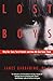 Algopix Similar Product 2 - Lost Boys Why Our Sons Turn Violent