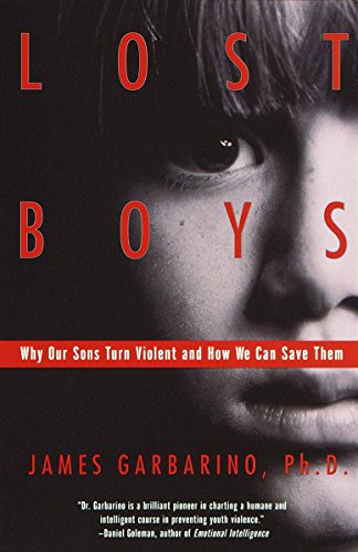 Algopix Similar Product 20 - Lost Boys Why Our Sons Turn Violent