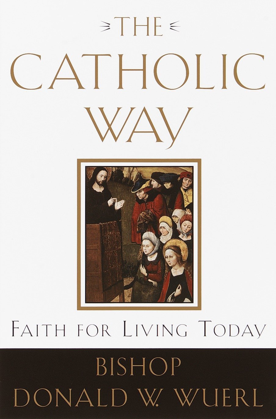 Algopix Similar Product 17 - The Catholic Way: Faith for Living Today