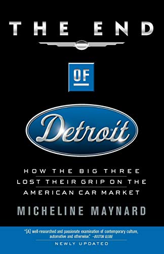Algopix Similar Product 7 - The End of Detroit How the Big Three