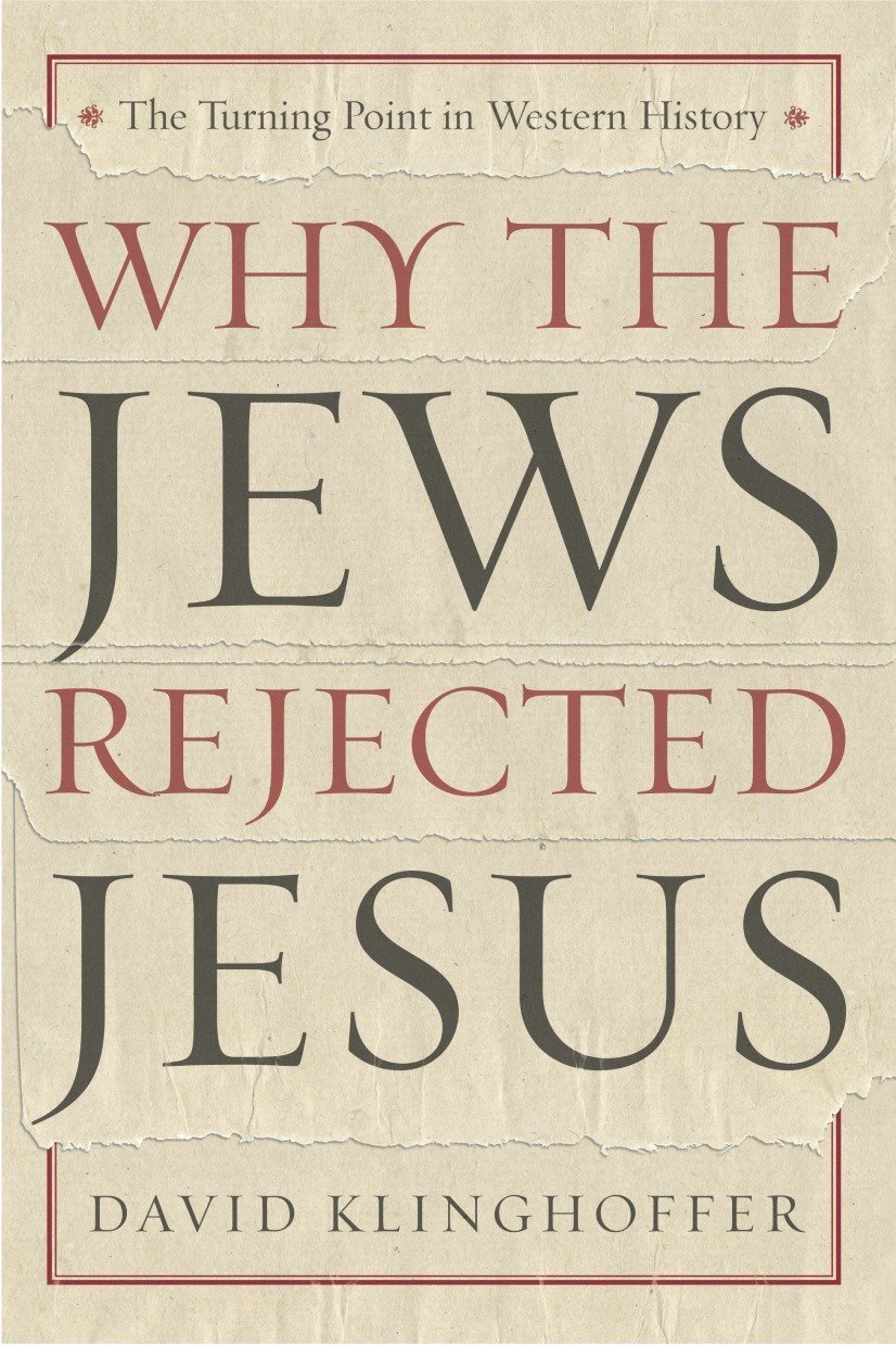 Algopix Similar Product 5 - Why the Jews Rejected Jesus The