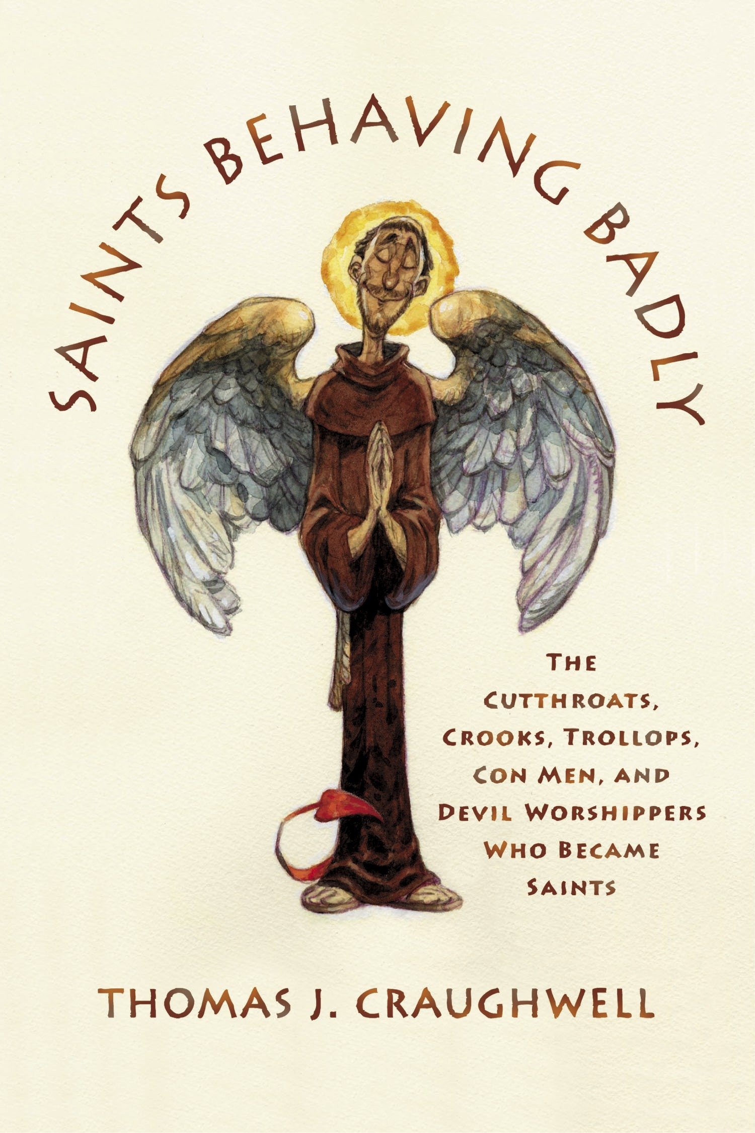 Algopix Similar Product 8 - Saints Behaving Badly The Cutthroats