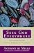 Algopix Similar Product 19 - Seek God Everywhere Reflections on the