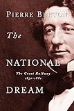 Algopix Similar Product 19 - The National Dream The Great Railway