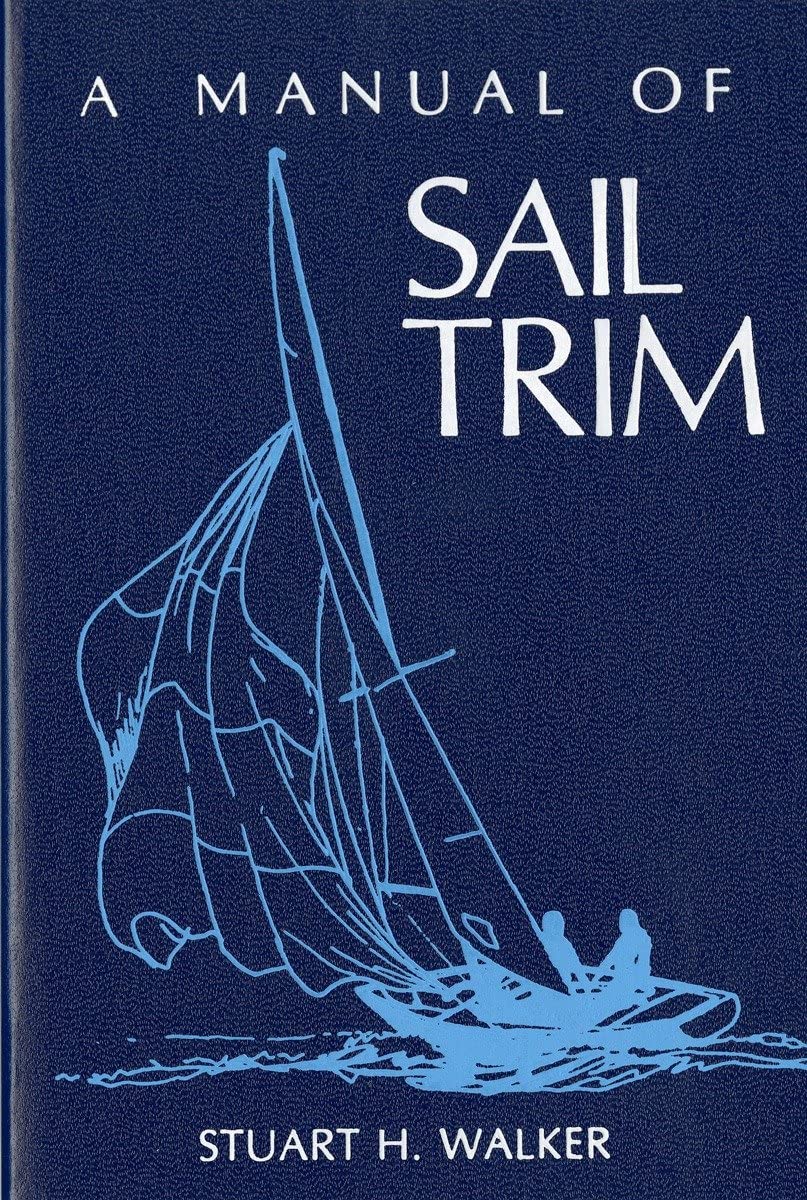 Algopix Similar Product 18 - A Manual of Sail Trim