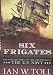 Algopix Similar Product 5 - Six Frigates The Epic History of the