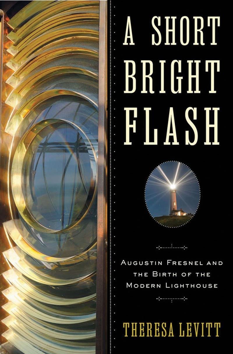 Algopix Similar Product 2 - A Short Bright Flash Augustin Fresnel