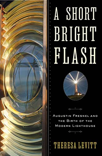 Algopix Similar Product 3 - A Short Bright Flash Augustin Fresnel