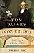 Algopix Similar Product 16 - Tom Paines Iron Bridge Building a
