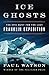 Algopix Similar Product 16 - Ice Ghosts The Epic Hunt for the Lost