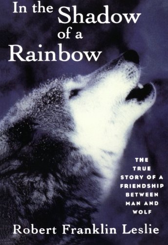 Algopix Similar Product 7 - In the Shadow of a Rainbow The True