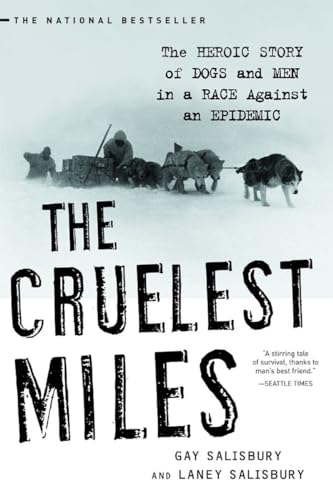 Algopix Similar Product 10 - The Cruelest Miles The Heroic Story of