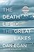 Algopix Similar Product 17 - The Death and Life of the Great Lakes