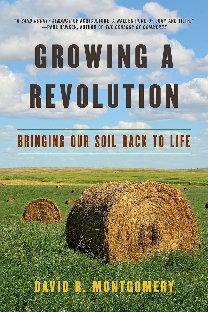 Algopix Similar Product 20 - Growing a Revolution Bringing Our Soil