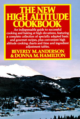 Algopix Similar Product 11 - New High Altitude Cookbook