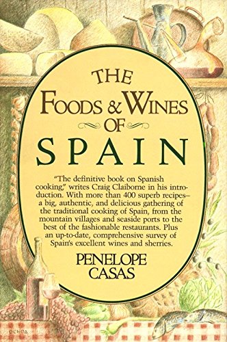 Algopix Similar Product 2 - The Foods and Wines of Spain: A Cookbook