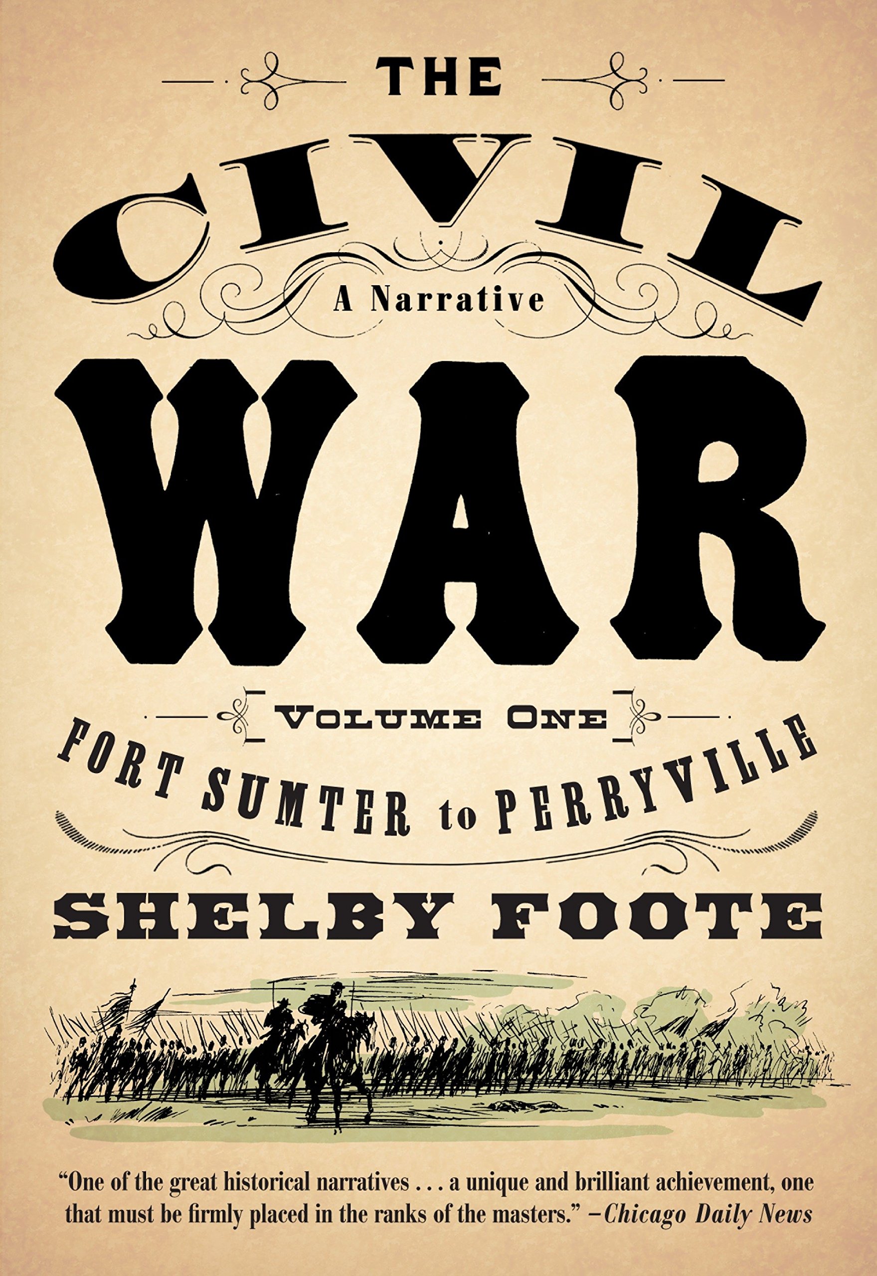 Algopix Similar Product 10 - The Civil War A Narrative Volume 1