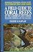 Algopix Similar Product 18 - A Field Guide to Coral Reefs of the