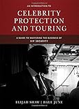 Algopix Similar Product 2 - An Introduction to Celebrity Protection