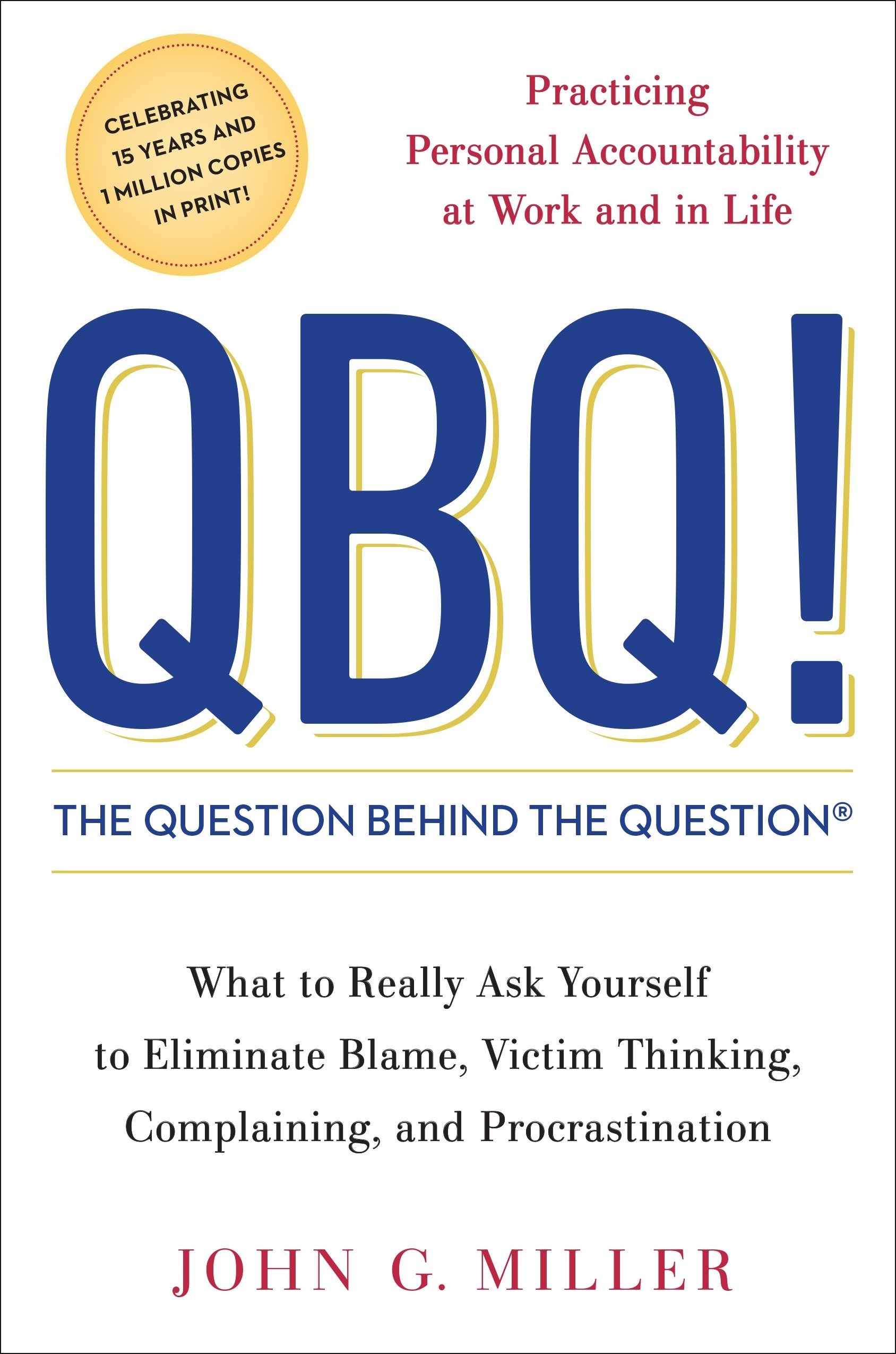 Algopix Similar Product 6 - QBQ The Question Behind the Question