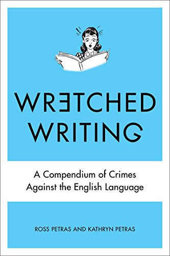 Algopix Similar Product 11 - Wretched Writing A Compendium of