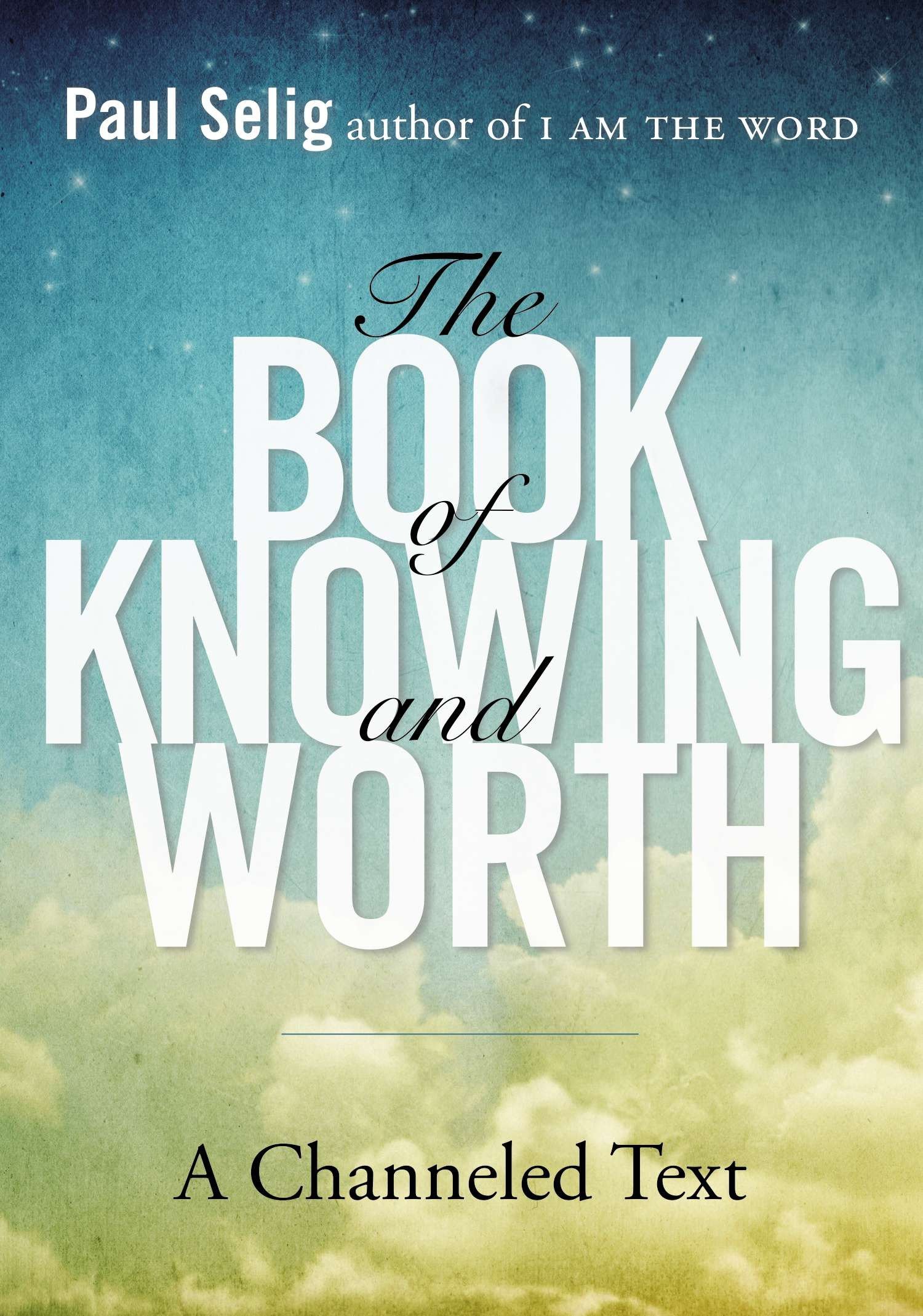 Algopix Similar Product 13 - The Book of Knowing and Worth A