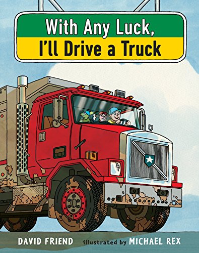 Algopix Similar Product 16 - With Any Luck I'll Drive a Truck
