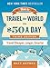 Algopix Similar Product 1 - How to Travel the World on 50 a Day