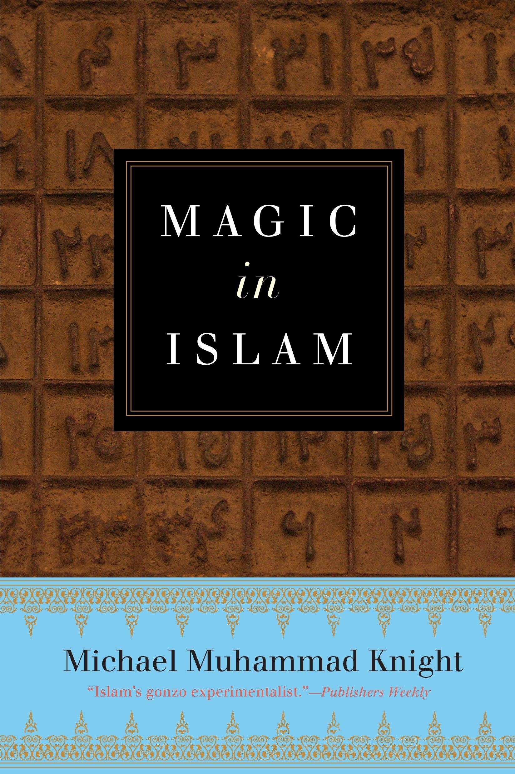 Algopix Similar Product 11 - Magic In Islam