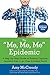 Algopix Similar Product 4 - The Me Me Me Epidemic A StepbyStep