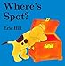 Algopix Similar Product 6 - Where's Spot?: A Lift-the-Flap Book
