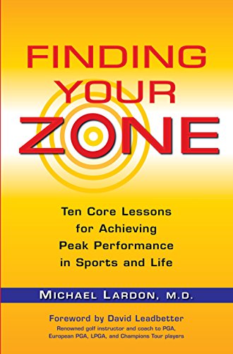 Algopix Similar Product 5 - Finding Your Zone Ten Core Lessons for