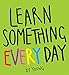 Algopix Similar Product 15 - Learn Something Every Day