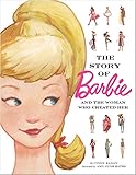 Algopix Similar Product 15 - The Story of Barbie and the Woman Who