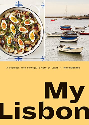 Algopix Similar Product 1 - My Lisbon A Cookbook from Portugals