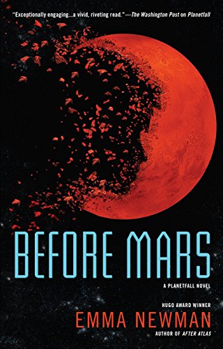 Algopix Similar Product 16 - Before Mars (A Planetfall Novel)